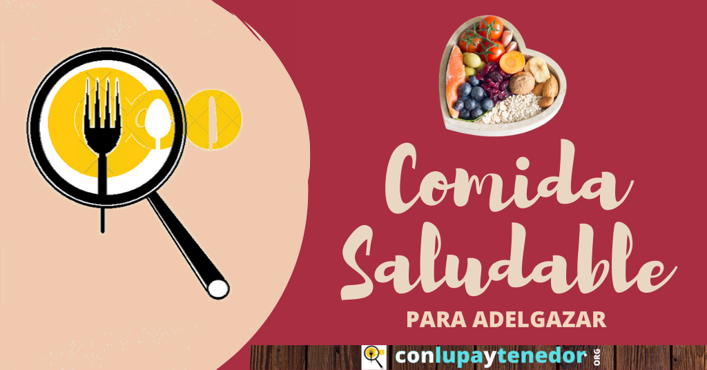 Comida Saludable Para Adelgazar